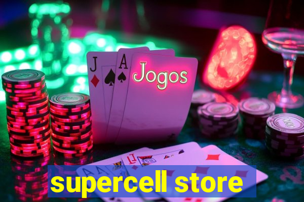 supercell store